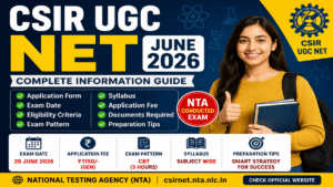 NTA CSIR UGC NET June 2026; Application Form, Exam Date, Eligibility, Pattern & Syllabus