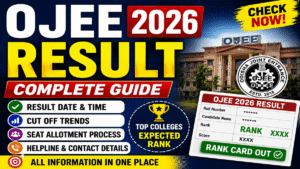 OJEE Result 2026 out now ; Release Date, Rank Card, Merit List, Cut Off & Counselling Details