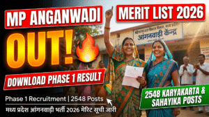 MP Anganwadi Merit List 2026 Out; Download Phase 1 Result for 2548 Karyakarta & Sahayika Posts