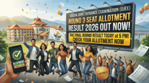 OJEE Round 3 Seat Allotment Result 2026 (Final Round) tomorrow at 5 PM – Revised Schedule, Seat Acceptance Fee & Reporting Process