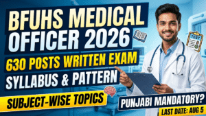 BFUHS Medical Officer Syllabus 2026 & Exam Pattern;  630 Posts Written Exam Pattern, Subject Wise Topics