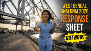 West Bengal ANM GNM Response Sheet 2026 Out; Download Answer Key, Response Sheet & Raise Objection Online