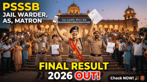 PSSSB Jail Warder, Matron & Assistant Superintendent Final Result 2026 Released; PMT/PET Merit List PDF Out, DV Process Begins