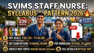 SVIMS Tirupati Staff Nurse Syllabus & Exam Pattern 2026 PDF, CBT Exam Pattern, Subject-Wise Topics, 236 Posts