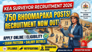 KEA Surveyor Recruitment 2026 Apply Online for 750 Bhoomapaka Posts | Eligibility, Exam Pattern, Salary