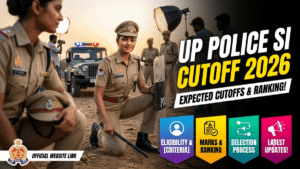 UP Police SI Cut Off 2026 OUT – Final Result, Category Wise Cut Off Marks, Merit List & Scorecard