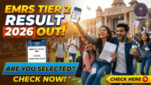 EMRS Tier 2 Result 2026 Out, Cut Off PDF Released; Check Scorecard, Merit List & Next Steps