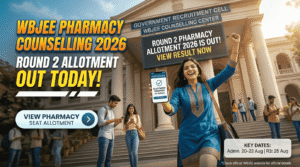 WBJEE Pharmacy Counselling 2026 Round 2 Allotment Result OUT today; Check Seat Allocation, Reporting Dates
