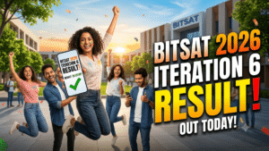 BITSAT 2026 Iteration 6 Result OUT; Check Seat Allotment & Fee Deadline
