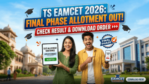 TS EAMCET Final Phase Seat Allotment 2026 Out; Check Result & Allotment Order